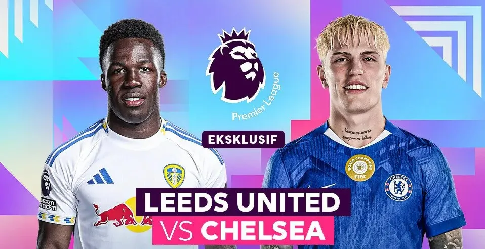 Nhận định Chelsea vs Leeds United